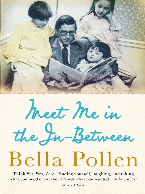 Title details for Meet Me in the In-Between by Bella Pollen - Wait list